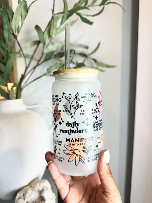 Daily Reminders Manifestation Glass Can Cup